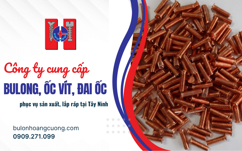 bulong, ốc vít, đai ốc Tây Ninh