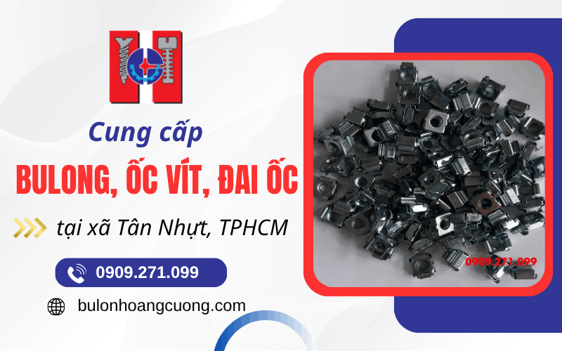 bulong ốc vít xã Tân Nhựt