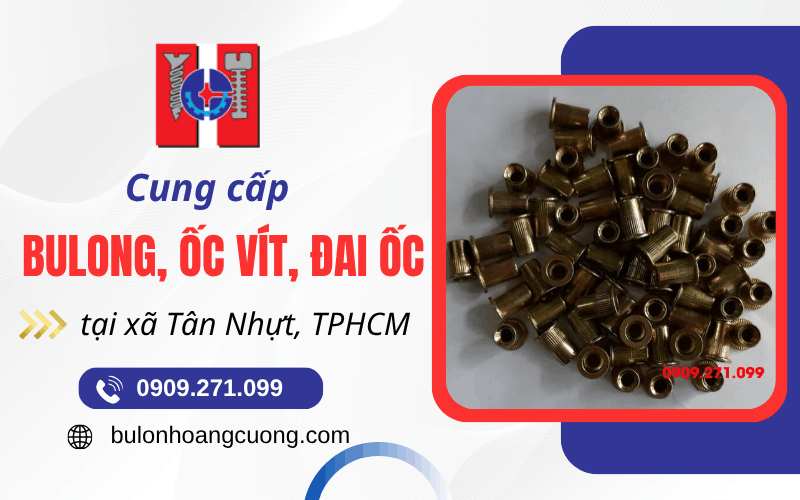 bulong ốc vít xã Tân Nhựt