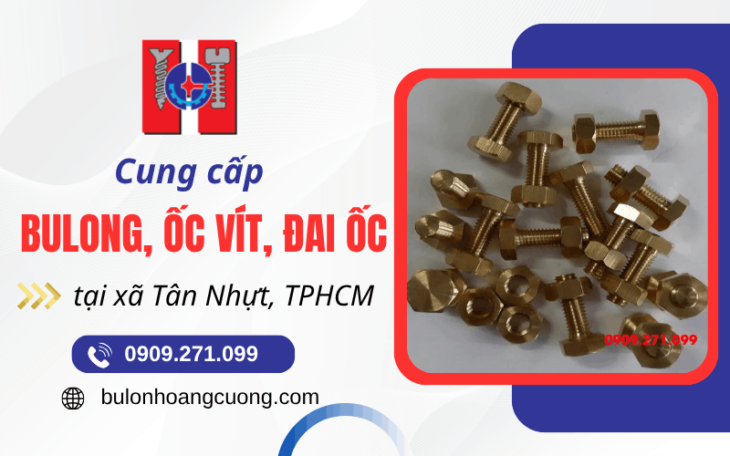 bulong ốc vít xã Tân Nhựt