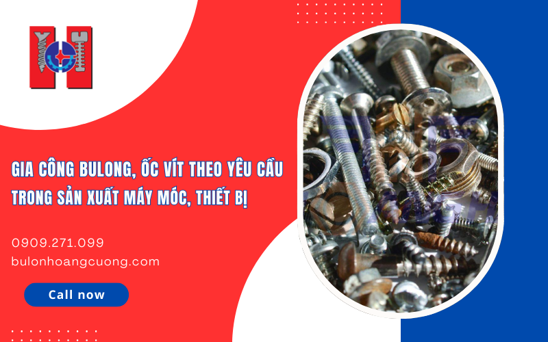 gia công bulong, ốc vít