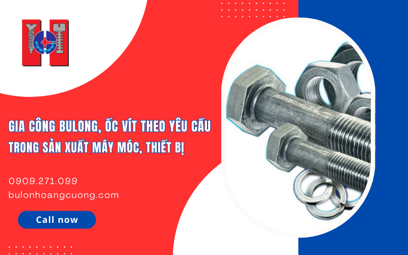 gia công bulong, ốc vít