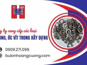 Công ty cung cấp các loại bulong, ốc vít trong xây dựng - Lh 0909.271.099